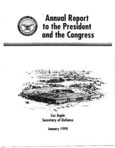 ·Annual Report to the Pres1dent and the Congress ....