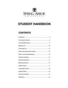 STUDENT HANDBOOK CONTENTS Our Mission.................................................................................2 Community Standards...............................................................4 Accountability P
