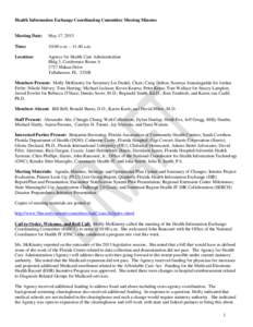 Health Information Exchange Coordinating Committee Meeting Minutes  Meeting Date: May 17, 2013