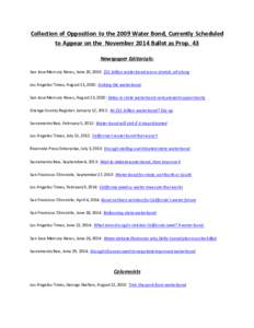 Collection of Opposition to the 2009 Water Bond, Currently Scheduled to Appear on the November 2014 Ballot as Prop. 43 Newspaper Editorials: San Jose Mercury News, June 20, 2010: $11 billion water bond was a stretch, all