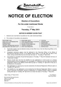 NOTICE OF ELECTION Election of Councillors For the under mentioned Wards To be held on  Thursday, 7th May 2015