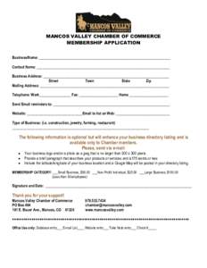 MANCOS VALLEY CHAMBER OF COMMERCE MEMBERSHIP APPLICATION Business/Name: _______________________________________________________________________ Contact Name: ______________________________________________________________