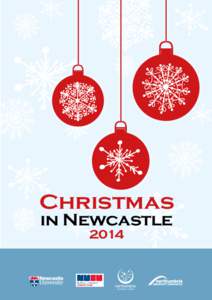 Christmas in Newcastle 2014 Christmas in Newcastle
