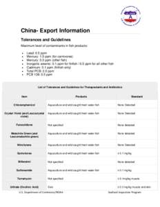 China- Export Information Tolerances and Guidelines Maximum level of contaminants in fish products: • • •