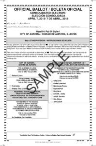 OFFICIAL BALLOT / BOLETA OFICIAL CONSOLIDATED ELECTION / ELECCIÓN CONSOLIDADA APRIL 7, DE ABRIL, 2015 Linda M. Fechner, Executive Director, Directora Ejecutiva