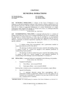 CHAPTER 3  MUNICIPAL INFRACTIONS 3.01 Municipal Infraction 3.02 Environmental Violation 3.03 Penalties