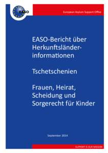 European Asylum Support Office  EASO-Bericht über Herkunftsländerinformationen Tschetschenien Frauen, Heirat,