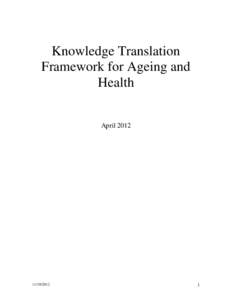 Knowledge Translation Framework for Ageing and Health April