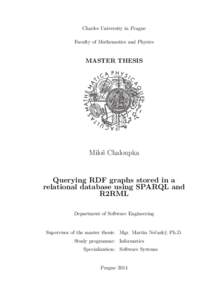 Charles University in Prague Faculty of Mathematics and Physics MASTER THESIS  Miloš Chaloupka