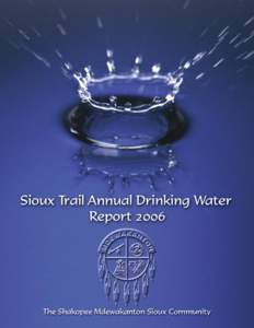 Sioux Trail Water Report 2006.indd