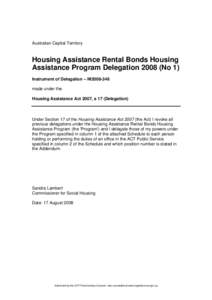 Australian Capital Territory  Housing Assistance Rental Bonds Housing Assistance Program Delegation[removed]No 1) Instrument of Delegation – NI2008-346 made under the