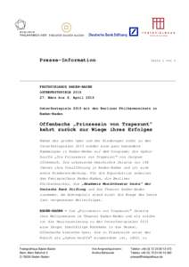Presse-Information  Seite 1 von 5 FESTSPIELHAUS BADEN-BADEN OSTERFESTSPIELE 2015