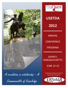 USETDA 2012 ANNUAL CONFERENCE PROGRAM QUINCY,