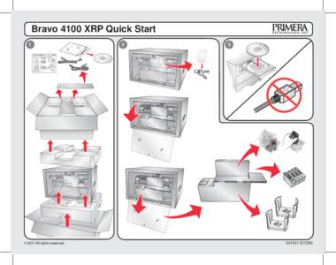 Bravo 4100 XRP Quick Start 3 E  © 2011 All rights reserved