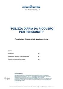 Arca Assicurazioni S.p.A.  “POLIZZA DIARIA DA RICOVERO PER PENSIONATI” Condizioni Generali di Assicurazione