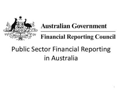 Public Sector Financial Reporting in Australia 1  Contents