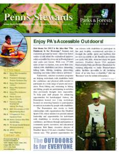 Penn’s Stewards News from the Pennsylvania Parks & Forests Foundation • Summer 2013 po rts
