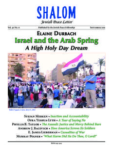 Jewish Peace Letter Published by the Jewish Peace Fellowship Vol. 40 No. 6  September 2011