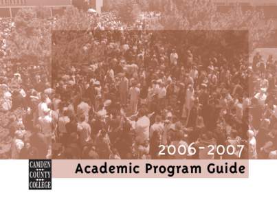 [removed]Academic Program Guide Academic Programs Academic programs at Camden County College are among the most diverse and comprehensive in the country. Transfer programs prepare students for entry into a