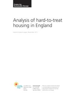 Centre for Sustainable Energy Analysis of hard-to-treat housing in England Internal research paper, November 2011
