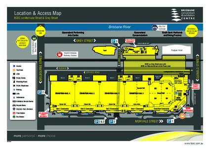 Location & Access Map BCEC on Merivale Street & Grey Street Brisbane River  Dock 3
