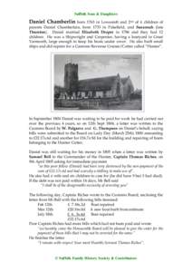 Suffolk Sons & Daughters  Daniel Chamberlin born 1763 in Lowestoft and 2nd of 4 children of parents Daniel Chamberlain, born 1733 in Pakefield, and Susannah (late