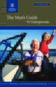 Go to Table of Contents  The Man’s Guide to Osteoporosis