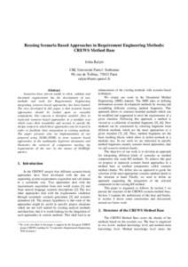 Reusing Scenario Based Approaches in Requirement Engineering Methods: CREWS Method Base Jolita Ralyté CRI, Université Paris1- Sorbonne 90, rue de Tolbiac, 75013 Paris [removed]