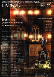 VIII International Workshop on Charm Physics  CHARM 2016 Bologna, Italy  @ Convent of San Domenico