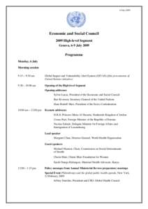 6 July[removed]Economic and Social Council 2009 High-level Segment Geneva, 6-9 July 2009