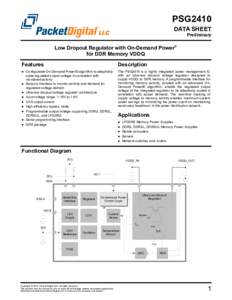 PSG2410 DATA SHEET Preliminary Low Dropout Regulator with On-Demand Power® for DDR Memory VDDQ