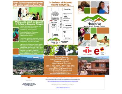 Book course at Habla Ya Spanish School, Boquete for worldwide lowest price and Read reviews of Habla Ya Spanish School, Boquete from former participants at http://www.languagecourse.net/vi/truong-habla-ya-spanish-school-