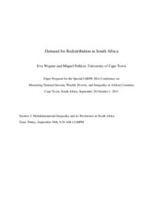 Demand for Redistribution in South Africa  Eva Wegner and Miquel Pellicer, University of Cape Town Paper Prepared for the Special IARIW-SSA Conference on Measuring National Income, Wealth, Poverty, and Inequality in Afri
