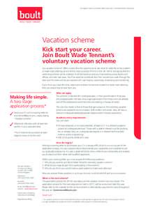 European Patent and Trade Mark Attorneys, Chartered Patent Attorneys  Vacation scheme Kick start your career. Join Boult Wade Tennant’s voluntary vacation scheme