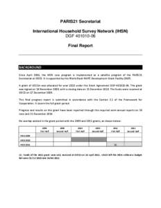 PARIS21 Secretariat International Household Survey Network (IHSN) DGF[removed]Final Report  BACKGROUND