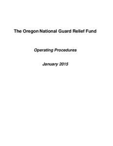 The Oregon National Guard Relief Fund  Operating Procedures January 2015