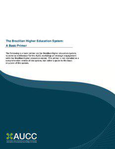 The Brazilian Higher Education System: A Basic Primer