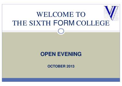 Microsoft PowerPoint - Open evening 2013 final.pptx