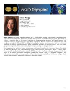 Kathy Knapp MBA, CPA, CVA Knapp Valuation, Inc 680 Portage Court Vernon Hills, IllinoisP: (