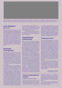 Informationsblatt für die Mitglieder der Liechtensteinischen Gesellschaft für Umweltschutz (LGU). Redaktion: Wilfried Marxer-Schädler. Druck: Gutenberg AG, Schaan, auf Original-Umweltschutzpapier. LGU-Geschäftsstelle