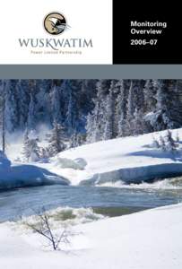 Hydroelectricity in Canada / Manitoba Hydro / Wind power in Canada / Northern Region /  Manitoba / Nisichawayasihk Cree Nation / Environmental monitoring / Environmental impact assessment / Burntwood River / WPLP / Environment / Earth / Manitoba