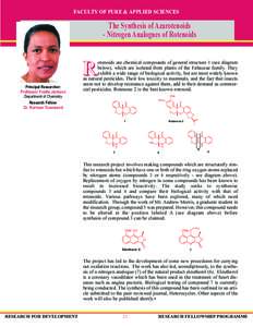 FACULTY OF PURE & APPLIED SCIENCES  The Synthesis of Azarotenoids - Nitrogen Analogues of Rotenoids otenoids are chemical compounds of general structure 1 (see diagram below), which are isolated from plants of the Fabace