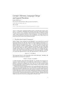 Carnap’s Tolerance, Language Change and Logical Pluralism G REG R ESTALL∗
