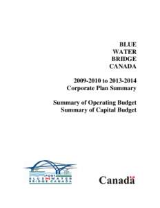 BLUE WATER BRIDGE CANADA[removed]to[removed]Corporate Plan Summary