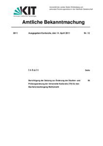 Universität des Landes Baden-Württemberg und nationales Forschungszentrum in der Helmholtz-Gemeinschaft Karlsruher Institut für Technologie  Amtliche Bekanntmachung