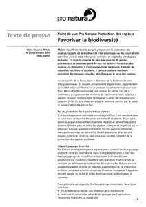 Texte de presse Bâle / Champ-Pittet, le 24 novembre[removed]signes  Point de vue Pro Natura: Protection des espèces