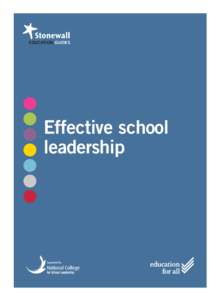 effective sch leadership__Stonewall guide[removed]:06 Page 2  EDUCATION GUIDES Effective school leadership