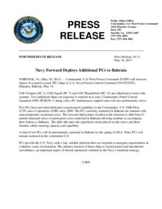 PRESS RELEASE FOR IMMEDIATE RELEASE Public Affairs Office Commander, U.S. Fleet Forces Command