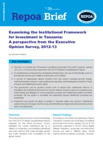 39 April[removed]Examining the Institutional Framework for Investment in Tanzania: A perspective from the Executive Opinion Survey, [removed]