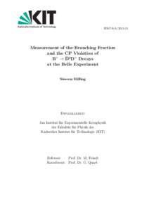 IEKP-KAMeasurement of the Branching Fraction and the CP Violation of B+ → D 0D+ Decays at the Belle Experiment